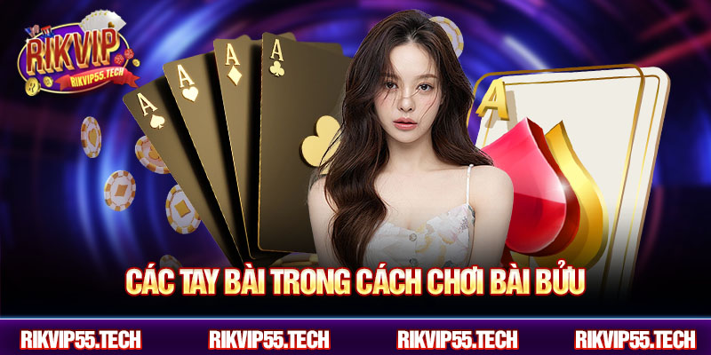 Các tay bài trong cách chơi bài bửu