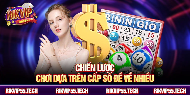 Chiến lược chơi dựa trên cấp số đề về nhiều