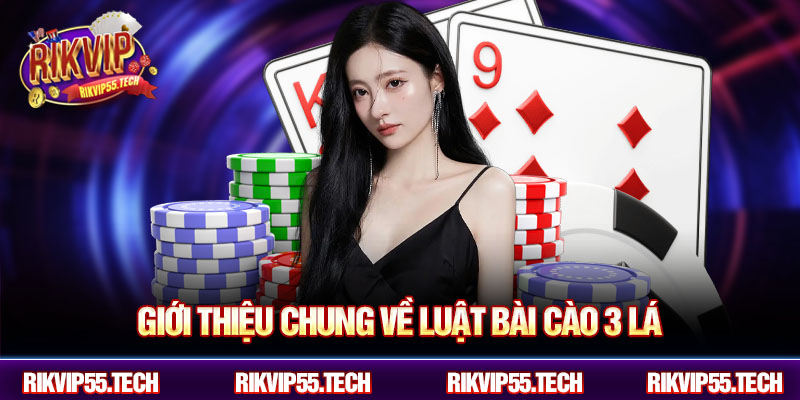 Giới thiệu chung về luật bài cào 3 lá