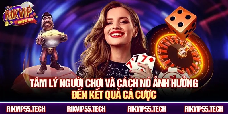 Tâm Lý Khi Chơi Casino: Hiểu Cảm Xúc Và Kiểm Soát Hành Vi Cá Cược